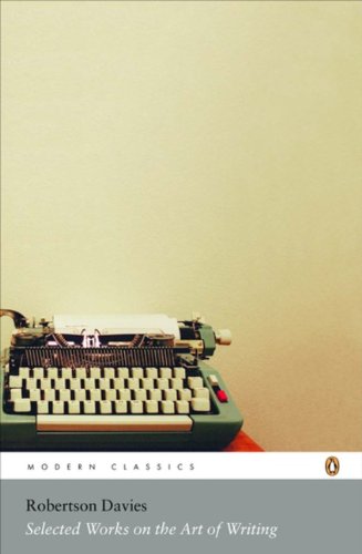 Book Modern Classics Selected Works On the Art of Writing free