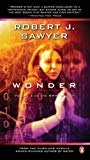 Book Wonder: Book Three In The WWW Trilogy free