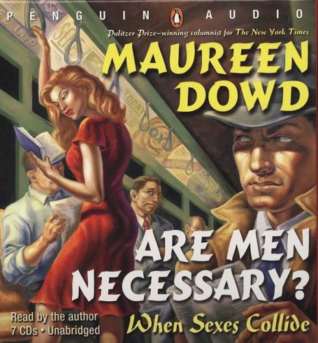 Book Are Men Necessary? When Sexes Collide free