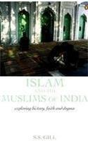 Book Islam and the Muslims of India: Exploring History, Faith and Dogma free