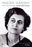 Book Indira Gandhi: Tryst With Power [Nov 15, 2017] Sahgal, Nayantara free