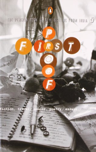 Book First Proof: The Penguin Book of New Writing from India 5 free
