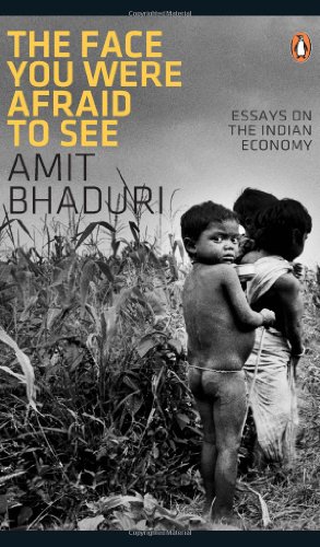 Book The Face You Were Afraid to See: Essays On the Indian Economy free