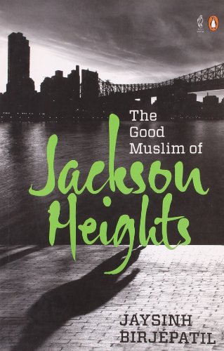 Book The Good Muslim Of Jackson Heights free