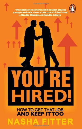 Book You're Hired! How to Get That Job and Keep it Too free