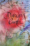 Book Dancing Earth [Nov 06, 2009] Ngangom, Robin Singh and Kynpham, Sing Nongkynrih free
