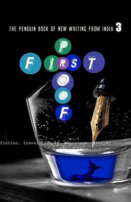 Book First Proof: The Penguin Book of New Writing from India free