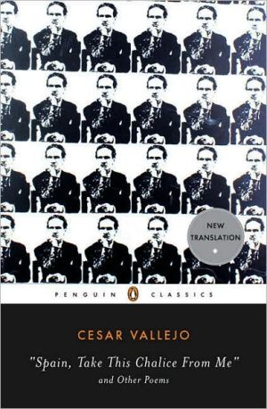 Book Spain, Take This Chalice from Me and Other Poems: Parallel Text Edition (Penguin Classics) free