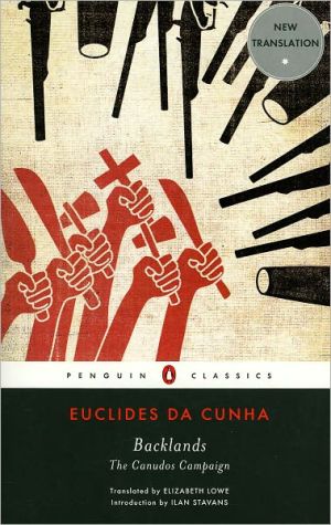Book Backlands: The Canudos Campaign (Penguin Classics) free