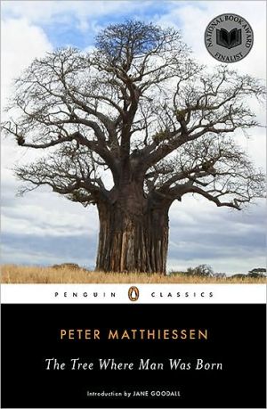 Book The Tree Where Man Was Born (Penguin Classics) free