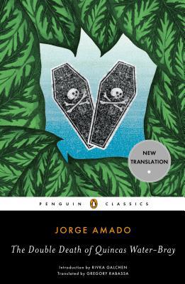 Book The Double Death of Quincas Water-Bray (Penguin Classics) free