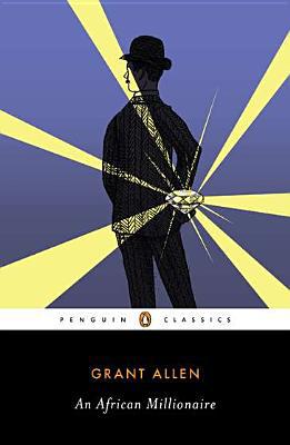 Book An African Millionaire (Penguin Classics) free