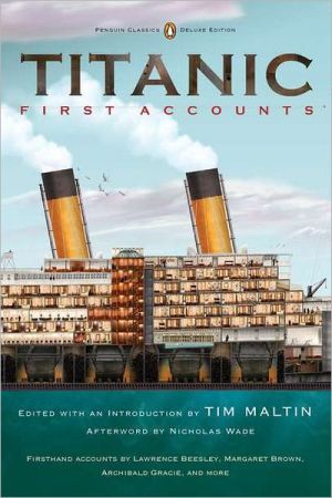 Book Titanic, First Accounts: (Penguin Classics Deluxe Edition) free