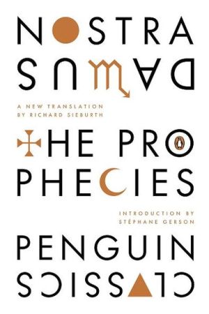 Book The Prophecies: A Dual-Language Edition with Parallel Text (Hardcover Classics) free