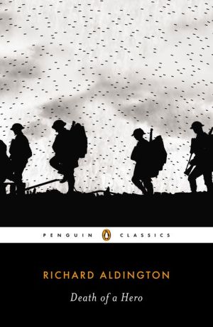 Book Death of a Hero (Penguin Classics) free Book Death of a Hero (Penguin Classics) free