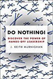 Book Do Nothing!: Discover the Power of Hands-Off Leadership free
