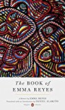 Book The Book of Emma Reyes: A Memoir (A Penguin Classics Hardcover) free