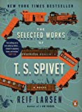 Book The Selected Works of T. S. Spivet: A Novel free