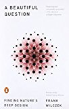 Book A Beautiful Question: Finding Nature's Deep Design free