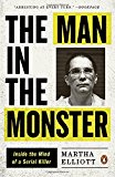 Book The Man in the Monster: Inside the Mind of a Serial Killer free