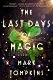 Book The Last Days of Magic: A Novel free