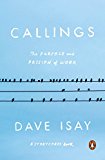 Book Callings: The Purpose and Passion of Work (A StoryCorps Book) free