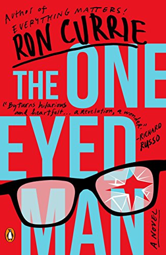 Book The One-Eyed Man: A Novel free