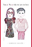 Book You & Me & Why We Are in Love (PENGUIN BOOKS) free