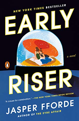 Book Early Riser: A Novel free