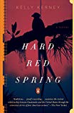 Book Hard Red Spring: A Novel free