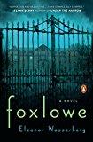 Book Foxlowe: A Novel free