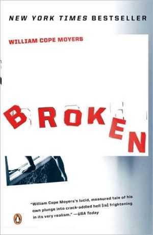 Book Broken: My Story of Addiction and Redemption free