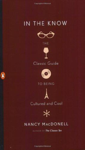 Book In the Know: The Classic Guide to Being Cultured and Cool free