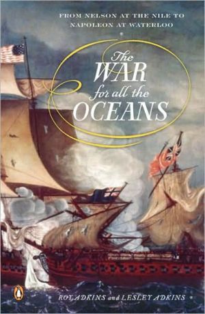 Book The War for All the Oceans: From Nelson at the Nile to Napoleon at Waterloo (PENGUIN BOOKS) free