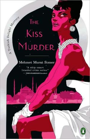 Book The Kiss Murder (A Turkish Delight Mystery) free