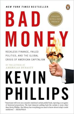 Book Bad Money: The Inexcusable Failure of American Finance: An Update to Bad Money (A Penguin Group eSpecial from Penguin Books) free