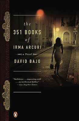 Book The 351 Books of Irma Arcuri: A Novel free Book The 351 Books of Irma Arcuri: A Novel free