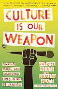 Book Culture Is Our Weapon: Making Music and Changing Lives in Rio de Janeiro free