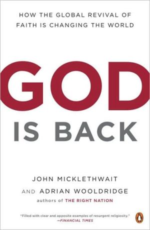 Book God Is Back: How the Global Revival of Faith Is Changing the World free