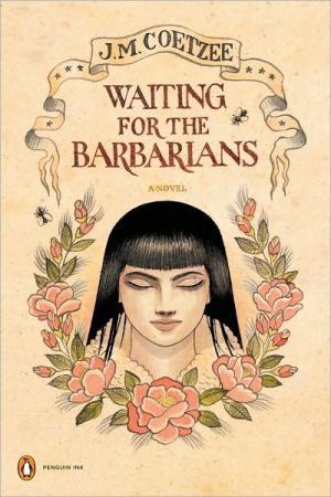 Book Waiting for the Barbarians: A Novel (Penguin Ink) free
