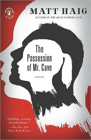 Book The Possession of Mr. Cave: A Novel free
