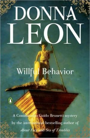 Book Willful Behavior (Commissario Guido Brunetti Mystery) free