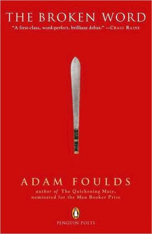 Book The Broken Word: An Epic Poem of the British Empire in Kenya, and the Mau Mau Uprising Against It (Penguin Poets) free