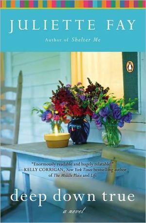 Book Deep Down True: A Novel free