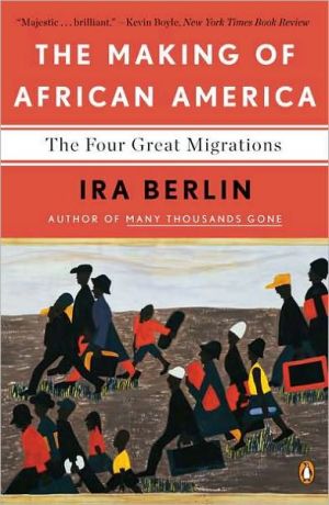 Book The Making of African America: The Four Great Migrations free
