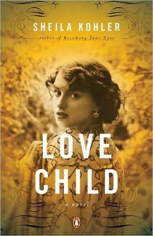 Book Love Child: A Novel free