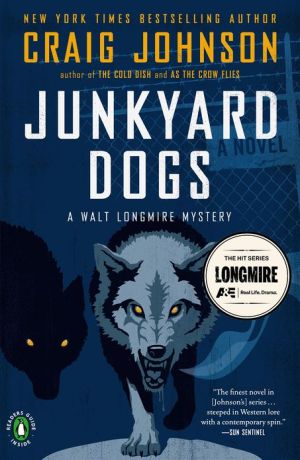 Book Junkyard Dogs: A Longmire Mystery free