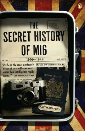 Book The Secret History of MI6: 1909-1949 free