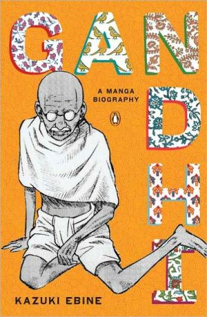 Book Gandhi: A Manga Biography free Book Gandhi: A Manga Biography free