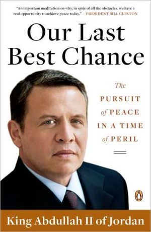 Book Our Last Best Chance: A Story of War and Peace free